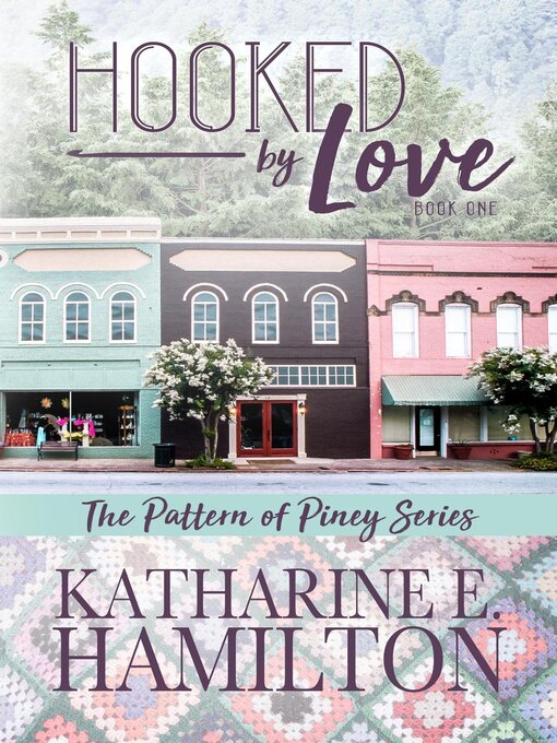 Title details for Hooked by Love by Katharine E. Hamilton - Available